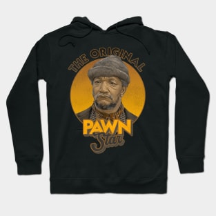 The Original Pawn Star Hoodie